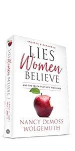 Lies Young Women Believe: And the Truth That Sets Them Free, authored by Nancy DeMoss Wolgemuth and Dannah Gresh